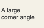 A large corner angle