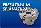 FRESATURA IN SPIANATURA
